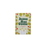 Advent Candle Cards: Jesus Has Come
