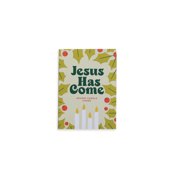 Advent Candle Cards: Jesus Has Come